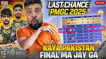 Last Chance For Pakistan Team 🥵 | PUBG MOBILE GLOBAL CHAMPIONSHIP