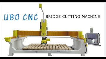 bigger model ubo cnc 5axis bridge saw cutting machine table safe and auto uo and down machine