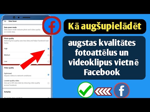 Video: Kā augšupielādēt videoklipus pakalpojumā Facebook?