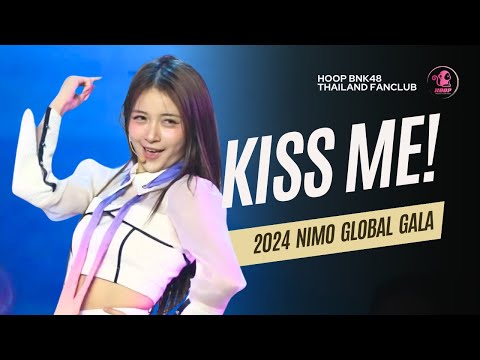 Hoop BNK48 Fancam - Kiss Me! (ให้ฉันได้รู้) 2024 Nimo Global Gala 