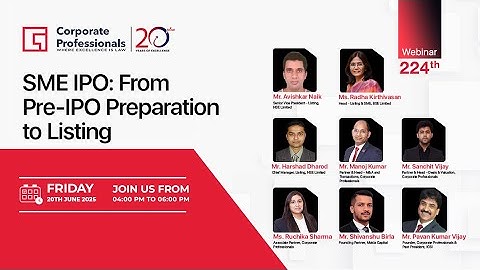 224th Webinar on “SME IPO: From Pre-IPO Preparation to Listing”