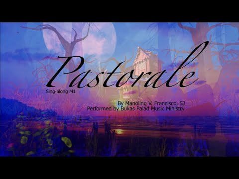 PASTORALE I Bukas Palad Music Ministry