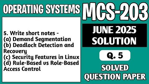 P7- Q. 5 | MCS203 June 25 Solution | MCS 203 Solved Question Paper | MCS203 Important Questions