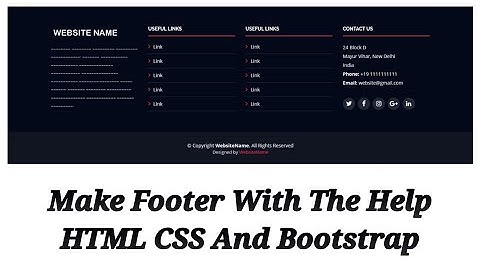 Make Footer  With The Help HTML CSS And Bootstrap (Font Awesome)
