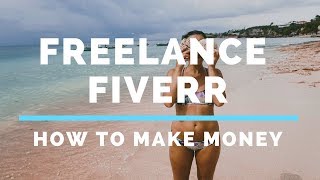 Make Money with Fiverr : Make money Online 2018 Course