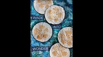Art Journal Tutorial -Wade Into Wonder-3 Different Stencil Techniques