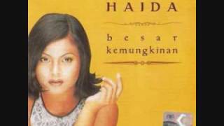 Video thumbnail of "Besar Kemungkinan - Haida"