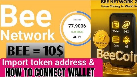 Bee Network 🛜 Latest update how to connect your DEX wallet and import token address step by step 
