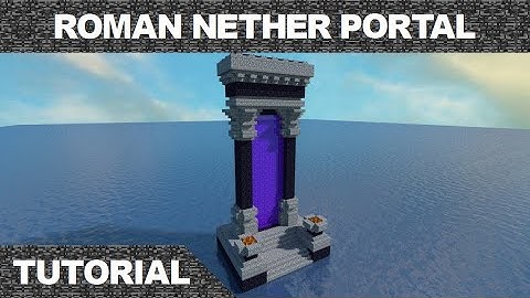 Minecraft Roman Nether Portal Tutorial