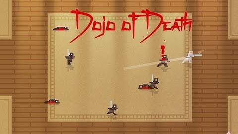 Dojo of Death - Gameplay Trailer