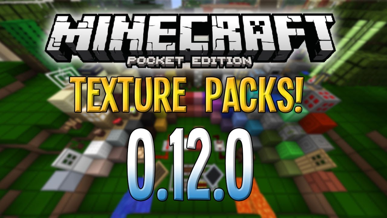 Minecraft Pe 0 12 0 0 12 1 Texture Packs Build 9 10 Youtube