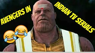 If Avengers was an Indian Serial | Funny scene