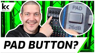 What Does PAD Button Do? Audio Mixer Setup