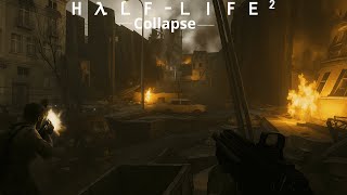 Half-Life 2 Collapse