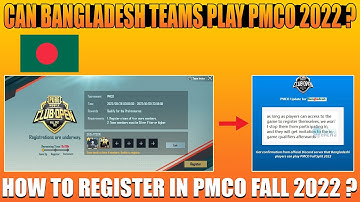 CAN BANGLADESH  PLAY PMCO FALL 2022 | PMCO FALL 2022 REGISTERATION PROCESS | PUBG MOBILE