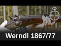 Minute of Mae: Austro-Hungarian Werndl 1867/77