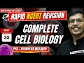 Complete cell biology in one shot  rapid ncert revision 20   neet 2024  dr anand mani