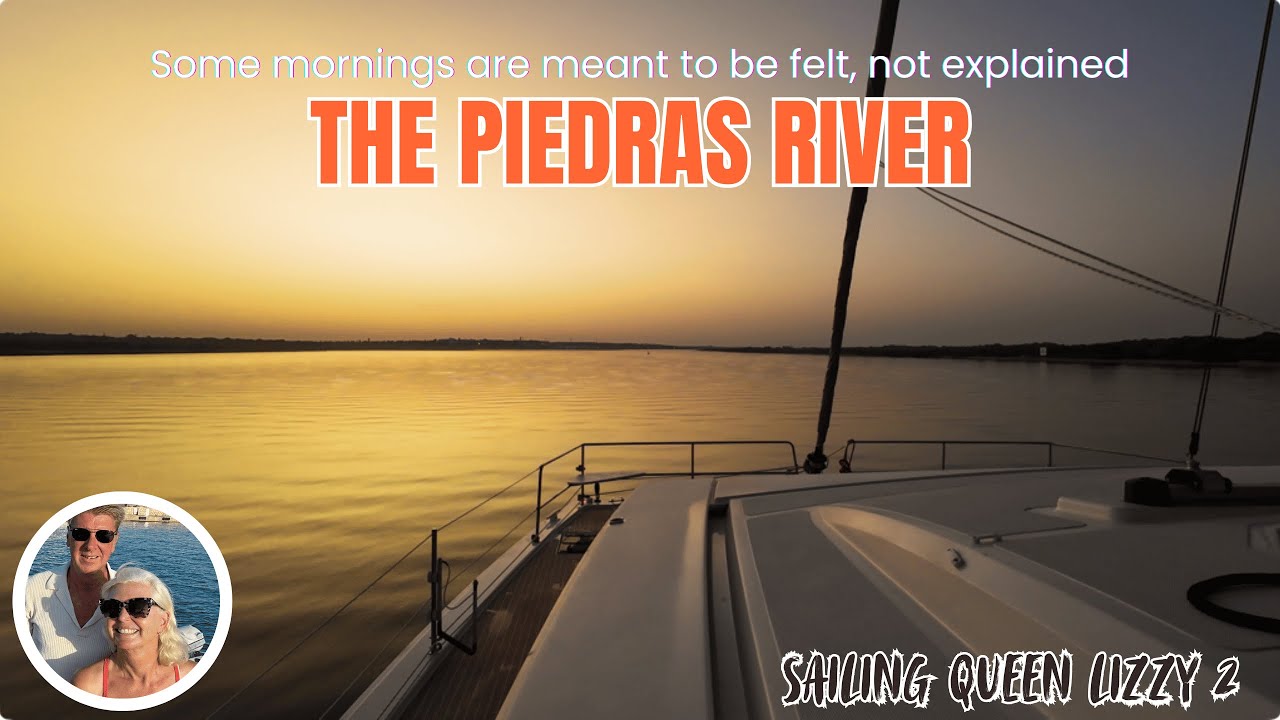 No Talking, Just Sailing: Dawn on the Río Piedras, Spain | S1 E13