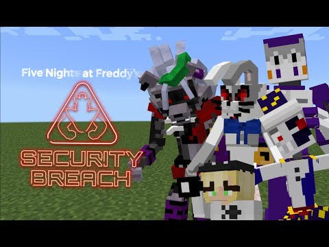 Five Night At Freedy :Security Breach Addon Mcpe/Mcbe. Minecraft Mod