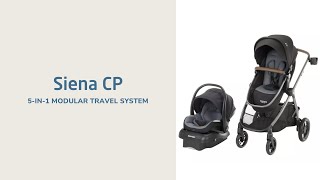 Siena Cp 5-In-1 Modular Travel System Overview Of Features Maxi-Cosi