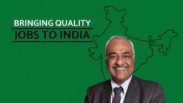BRINGING QUALITY JOBS TO INDIA | BY MANOJ CHUGH