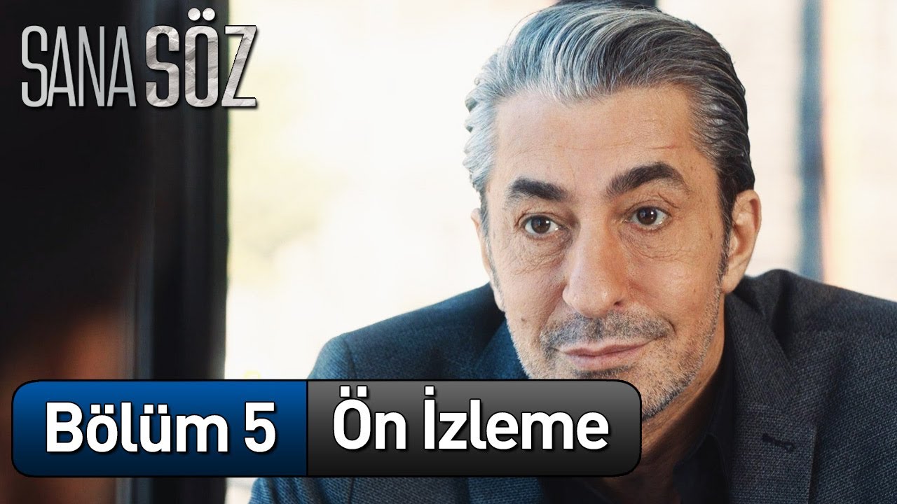 sana soz 5 bolum on izleme youtube