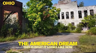 Faded Cities Where The American Dream Is Gone - What I Actually In Rust Belt OHIO