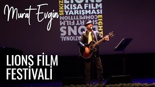 Murat Evgin Akustik - Lions Film Festivali 2017 Resimi