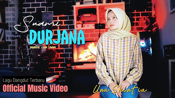 Lagu Dangdut Terbaru - Suami Durjana - Una Shintia - Suami Kasar - ( Official Music Video )