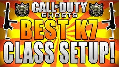 Cod Ghosts - BEST K7 Class Setup