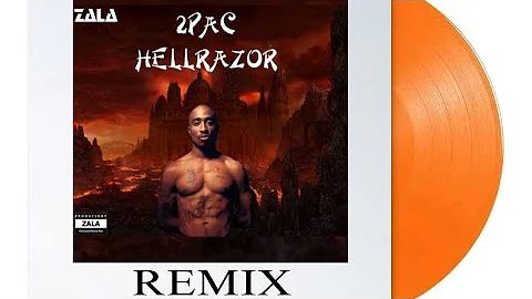 2Pac-Hellrazor|REMIX
