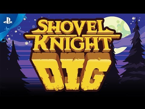 Shovel Knight Dig | Trailer | PS4