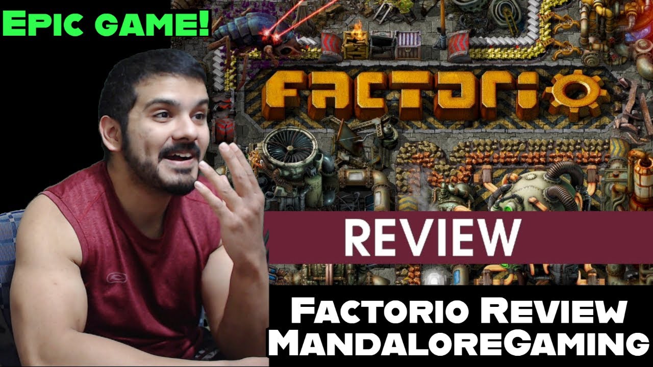 Factorio Review by MandaloreGaming