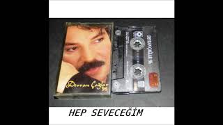 Devran Çağlar - Hep seveceğim Resimi