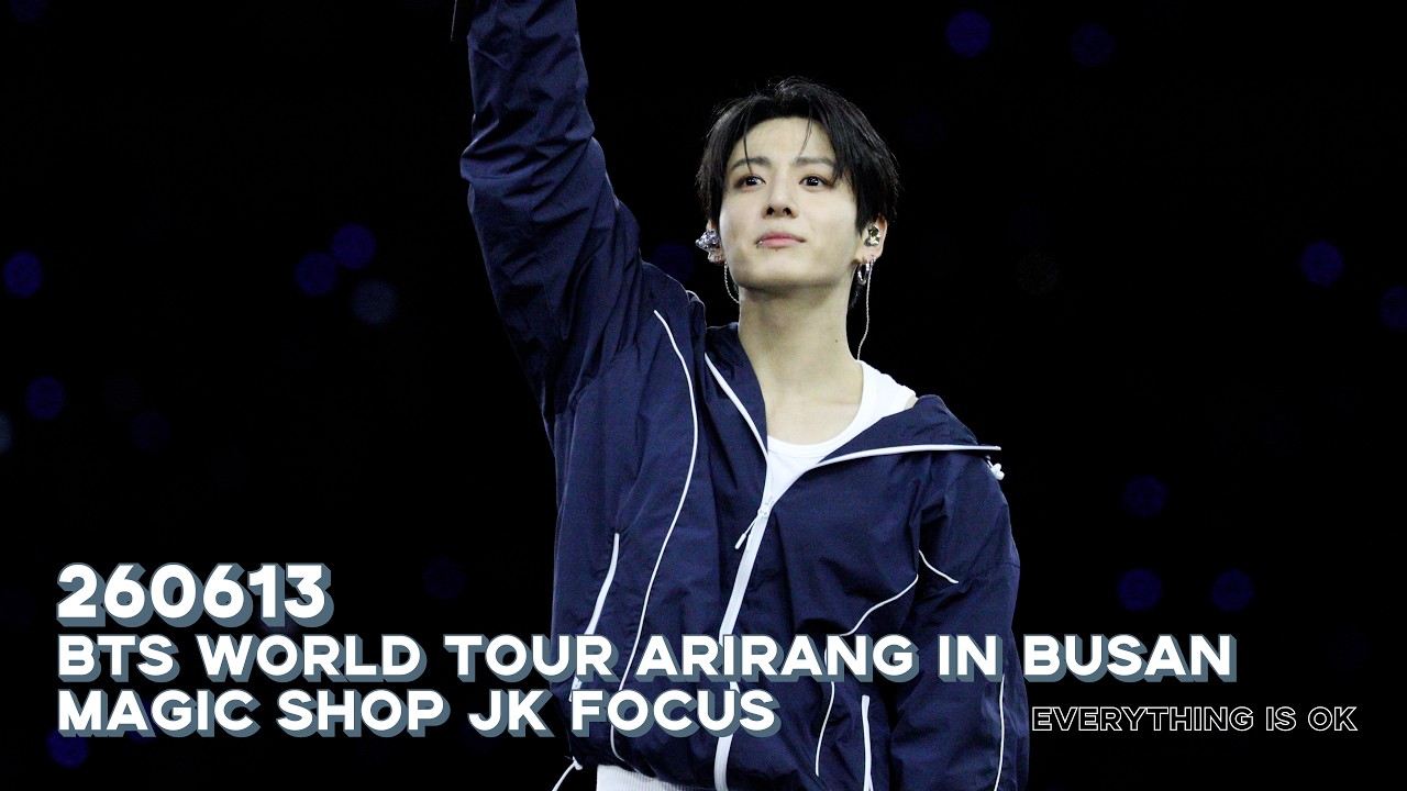 260613 BTS WORLD TOUR ARIRANG in BUSAN 방탄소년단 #정국 직캠] 매직