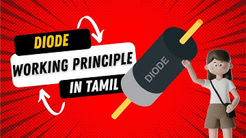 Diode and its working principle in Tamil | Animation | EOD