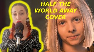 SO WHAT DO YOU SAY? – Half The World Away Aurora Cover