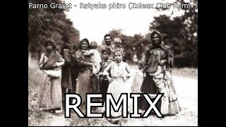 Parno Graszt - Ratyake phiro (Zoleex Club Remix)