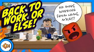 Remote Work ENDING? Get Back to the Office or Get FIRED!