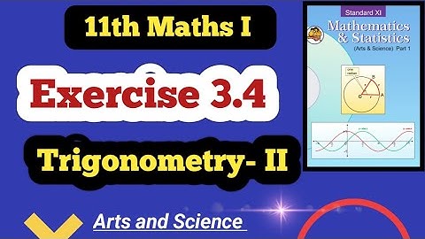 Class 11th Maths Trigonometry 2 Exercise 3.4