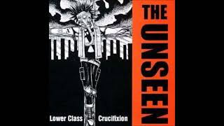 THE UNSEEN  lower class crucifixion