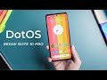 Best ROM for Redmi Note 10 Pro: DotOS 5.2!