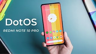 Best ROM for Redmi Note 10 Pro: DotOS 5.2! screenshot 2