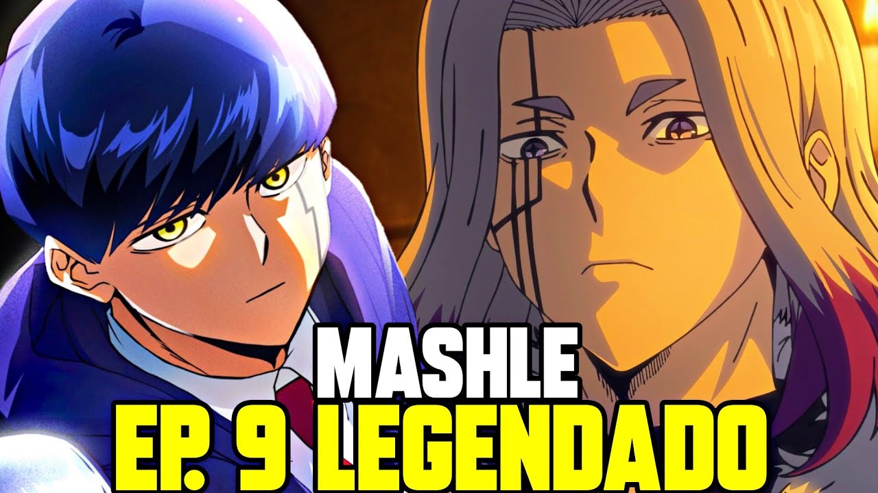 MASHLE EP 9 LEGENDADO PT-BR - DATA E HORA