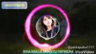 BIHA KARLE SANGI CG SONG DJ YATINDRA X DJ SRV