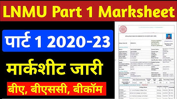 Lnmu Part 1 Marksheet 2022 | Lnmu Part 1 Marksheet Download 2022 | Lnmu Part 1 Result Marksheet 2022