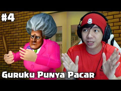 Guruku Ada Pacarnya Guys - Scary Teacher 3D Indonesia - Part 4