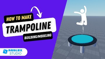 How to Make a Trampoline in Roblox Studio