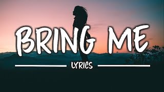 Matt Dean - Bring Me (Lyrics) feat. Addie Nicole
