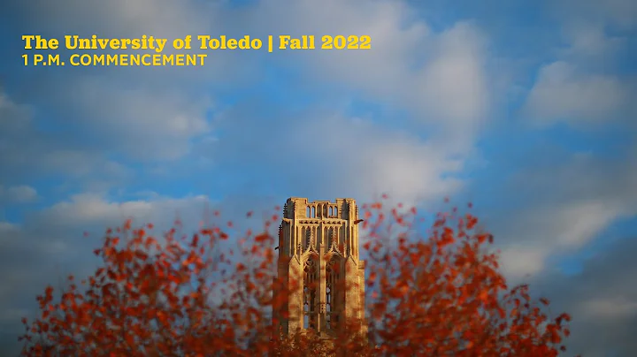The University of Toledo Commencement | Fall 2022 ...
